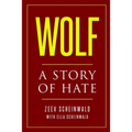 Wolf: A Story of Hate