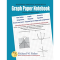 Graph Paper Notebook - Algebra: Great for All Algebra Classes