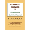 A Critical Answer to Michael Sproul's God's Word Preserved