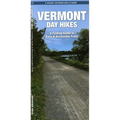 Vermont Day Hikes: A Folding Guide to Easy & Accessible Trails