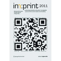 Im: Print 2011: Zustandsprotokolle Aktueller Druckgrafik / Journal for the State of Current Printmaking