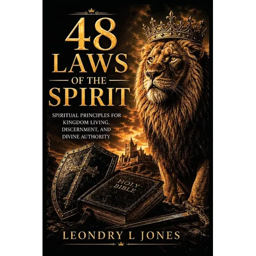 48 Laws of the Spirit