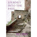 Journey Into The Past