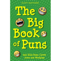 The Big Book of Puns - 202 Silly Puns, Clever Jokes and Wordplay