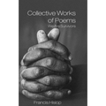 Collective Works of Poems: We Are Survivors