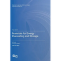 Materials for Energy Harvesting and Storage