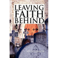 Leaving Faith Behind