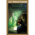 Orion O'Brien and the Phantoms of Wakarusa