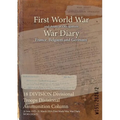 18 DIVISION Divisional Troops Divisional Ammunition Column: 26 June 1915 - 31 March 1919 (First World War, War Diary, WO95/2026/2)