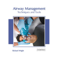 Airway Management: Techniques and Tools