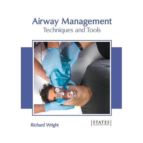 Airway Management: Techniques and Tools