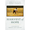 Harvest of Hope: A Contemplative Approach to Holy Scripture