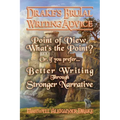 Better Writing through Stronger Narrative: Drake's Brutal Writing Advice