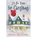 I'll Be Home for Christmas