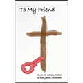 To My Friend