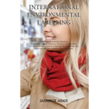 International Environmental Labelling Vol.4 Health: For All Health & Beauty Industries (Fragrances, Makeup, Cosmetics, Personal Care, Sunscreen, Tooth