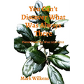 You Can't Discover What Was Always There: Poems From The West 2020-2025