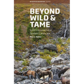 Beyond Wild and Tame: Soiot Encounters in a Sentient Landscape