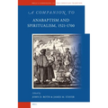 A Companion to Anabaptism and Spiritualism, 1521-1700