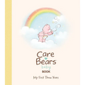 Care Bears Baby Book: My First Three Years