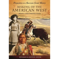 Making of the American West: People and Perspectives