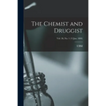 The Chemist and Druggist [electronic Resource]; Vol. 26, no. 1 (15 Jan. 1884)