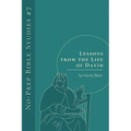 Lessons from the Life of David