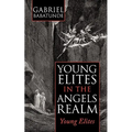 Young Elites in the Angels Realm: Young Elites