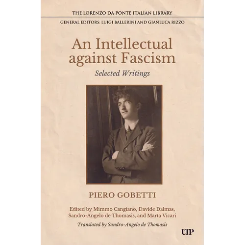 An Intellectual Against Fascism: Selected Writings