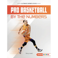Pro Basketball by the Numbers