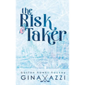 The Risk Taker: A Brother's Best Friend Hockey Romance