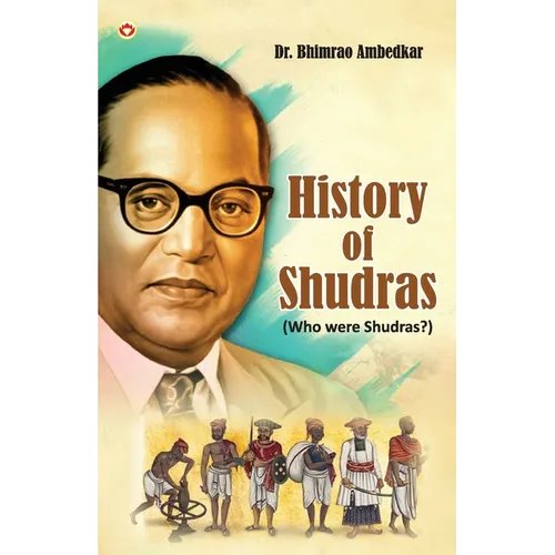 History of Shudras: Who Were Shudras?
