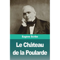 Le Château de la Poularde