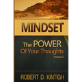 Mindset: The Power of Your Thoughts