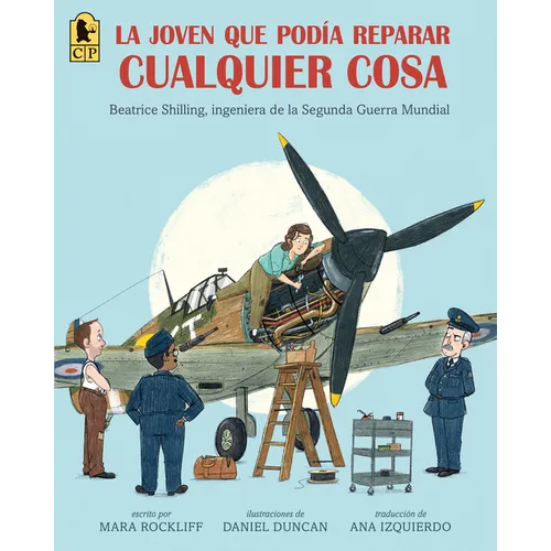 La Joven Que Podã-A Reparar Cualquier Cosa: Beatrice Shilling, Ingeniera de la Segunda Guerra Mundial