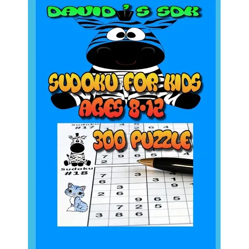Sudoku For Kids Ages 8-12: 300 Sudoku for Kids-Interactive Activity Books for Toddlers-Easy to Medium