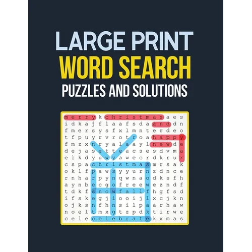 Large Print Word Search Puzzle and Solutions: Word Search Book Challenging and Fun Puzzles for Seniors, Brian Game Book for Seniors in This Christmas
