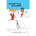 Smokin' Weed With Jesus