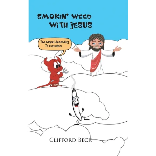 Smokin' Weed With Jesus