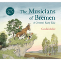 The Musicians of Bremen: A Grimm's Fairy Tale