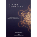 Divine Geometry: The Architecture of Sacred Manifestation