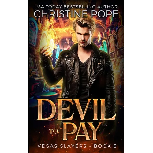 Devil to Pay: A Paranormal Demon Urban Fantasy