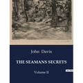 The Seamans Secrets: Volume II