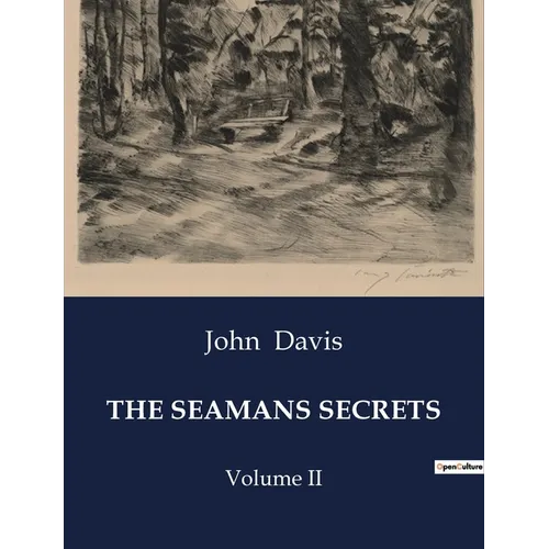 The Seamans Secrets: Volume II