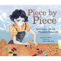 Piece by Piece: Ernestine's Gift for President Roosevelt