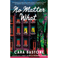 No Matter What