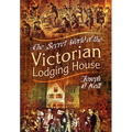 The Secret World of the Victorian Lodging House