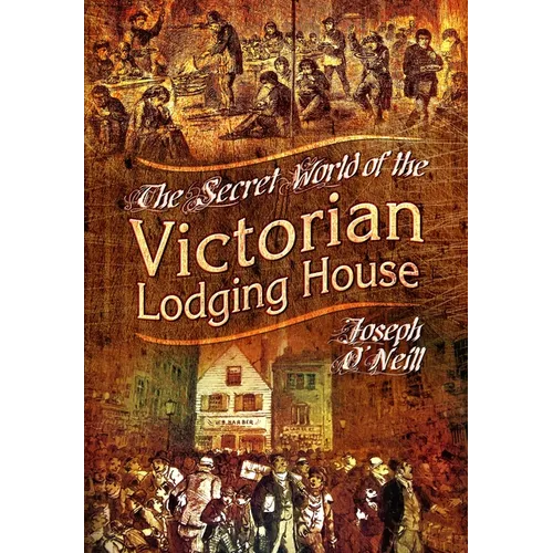 The Secret World of the Victorian Lodging House