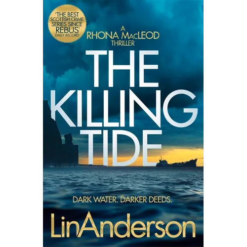 The Killing Tide: A Dark and Gripping Crime Novel Set on Scotland's Orkney Islands