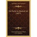 On Purity in Musical Art (1877)